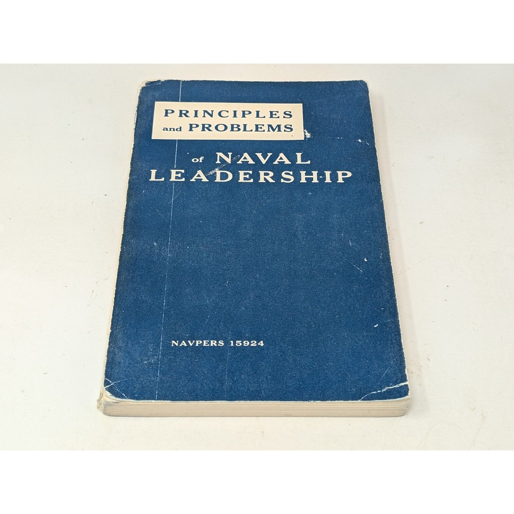 Principles and Problems of Naval Leadership by Bureau of Naval Personnel 1959 HC